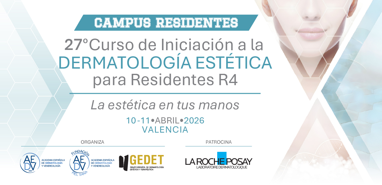 27º Curso de Iniciación a la Dermatología Estética para Residentes R4